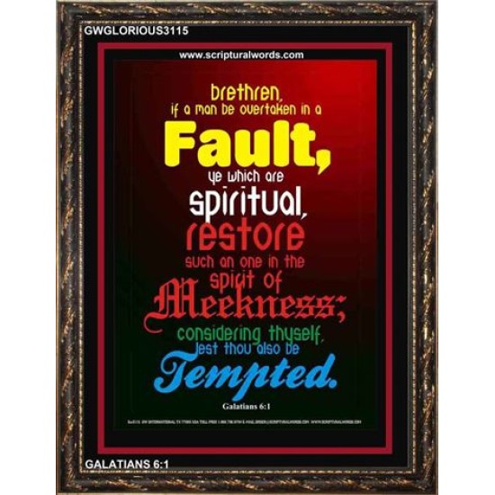 YE WHICH ARE SPIRITUAL RESTORE SUCH AS ONE   Scriptural Portrait Wooden Frame   (GWGLORIOUS3115)   