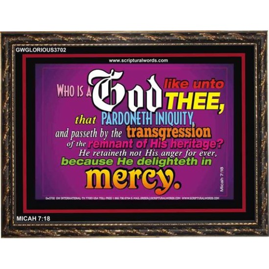 WHO IS LIKE UNTO THEE   Custom Frame Bible Verse   (GWGLORIOUS3702)   