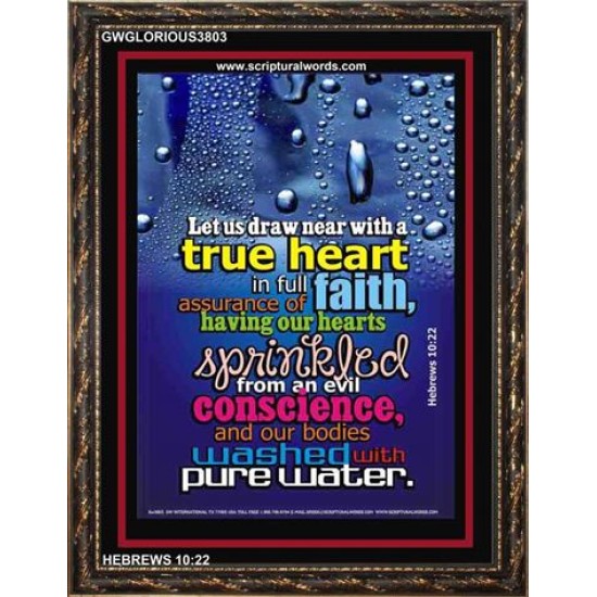 TRUE HEART   Large Frame Scriptural Wall Art   (GWGLORIOUS3803)   