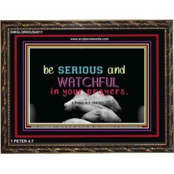 WATCH AND PRAY   Inspirational Wall Art Wooden Frame   (GWGLORIOUS4011)   "45x33"