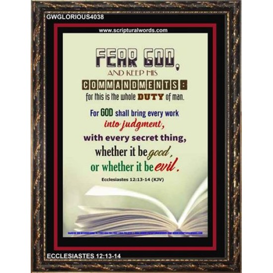 WHOLE DUTY OF MAN   Acrylic Glass Framed Bible Verse   (GWGLORIOUS4038)   