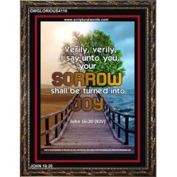 YOUR SORROW SHALL BE TURNED INTO JOY   Christian Paintings Acrylic Glass Frame   (GWGLORIOUS4118)   "33x45"