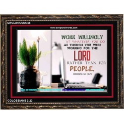 WORKING AS FOR THE LORD   Bible Verse Frame   (GWGLORIOUS4356)   