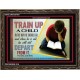 TRAIN UP A CHILD   Frame Scripture    (GWGLORIOUS4681)   