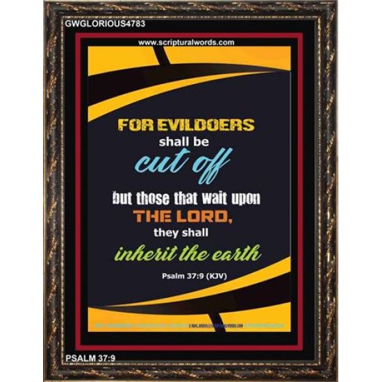 WAIT UPON THE LORD   Inspirational Bible Verse Frame   (GWGLORIOUS4783)   