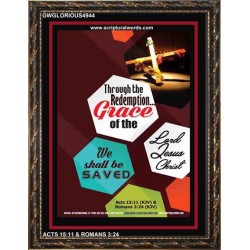 WE SHALL BE SAVED   Inspiration Wall Art Frame   (GWGLORIOUS4944)   "33x45"