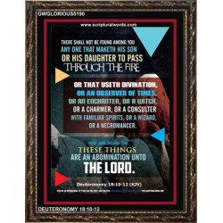 ABOMINATION UNTO THE LORD   Scriptures Wall Art   (GWGLORIOUS5190)   