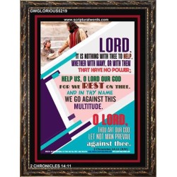 WE REST ON THEE   Frame Bible Verse   (GWGLORIOUS5219)   "33x45"