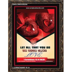 WITH LOVE   Bible Verse Wall Art Frame   (GWGLORIOUS5245)   