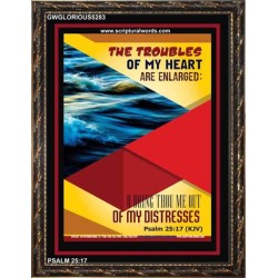 THE TROUBLES OF MY HEART   Scripture Art Prints   (GWGLORIOUS5283)   