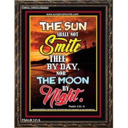 THE SUN SHALL NOT SMITE THEE   Framed Bible Verse   (GWGLORIOUS6660)   