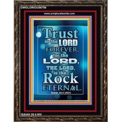 TRUST IN THE LORD   Scripture Art Prints   (GWGLORIOUS6786)   "33x45"