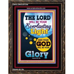 YOUR GOD WILL BE YOUR GLORY   Framed Bible Verse Online   (GWGLORIOUS7248)   