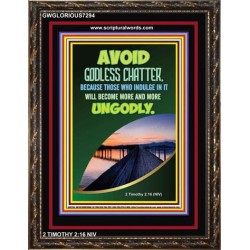 AVOID GODLESS CHATTER   Christian Quote Frame   (GWGLORIOUS7294)   