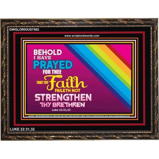 UNFAILING FAITH   Art & Dcor Frame   (GWGLORIOUS7562)   