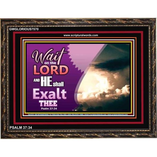 WAIT ON THE LORD   Framed Bible Verses   (GWGLORIOUS7570)   