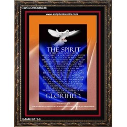 THE SPIRIT OF THE LORD DOETH MIGHTY THINGS   Framed Bible Verse   (GWGLORIOUS788)   