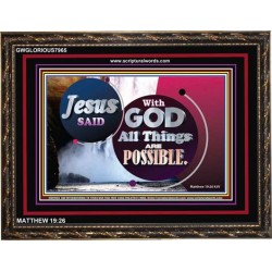 ALL THINGS ARE POSSIBLE   Decoration Wall Art   (GWGLORIOUS7965)   
