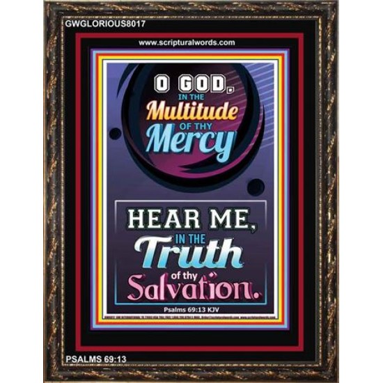 TRUTH OF THY SALVATION   Framed Bible Verses   (GWGLORIOUS8017)   