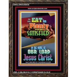 YOU SHALL EAT IN PLENTY   Bible Verses Frame for Home   (GWGLORIOUS8038)   "33x45"