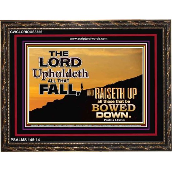 UPHOLDETH ALL THAT FALL   Scripture Wall Art   (GWGLORIOUS8356)   