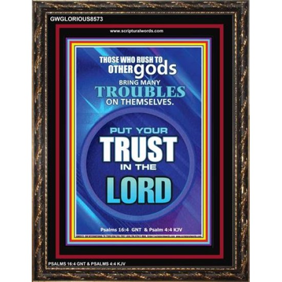 TRUST IN THE LORD   Framed Bible Verse   (GWGLORIOUS8573)   