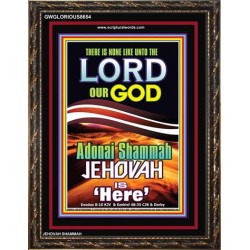 ADONAI JEHOVAH SHAMMAH GOD IS HERE   Framed Hallway Wall Decoration   (GWGLORIOUS8654)   