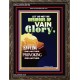 VAIN GLORY   Bible Verses Wall Art Acrylic Glass Frame   (GWGLORIOUS9196)   