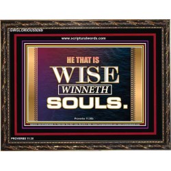 BE A SOUL WINNERS   Inspirational Bible Verse Framed   (GWGLORIOUS9269)   