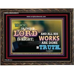 ALL HIS WORKS ARE DONE IN TRUTH   Scriptural Wall Art   (GWGLORIOUS9412)   