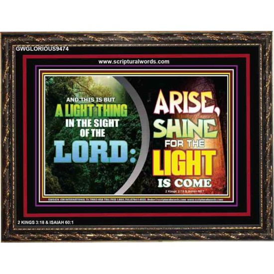 A LIGHT THING IN THE SIGHT OF THE LORD   Art & Wall Dcor   (GWGLORIOUS9474)   