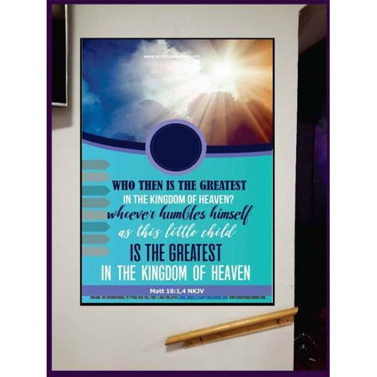 WHO THEN IS THE GREATEST   Frame Bible Verses Online   (GWJOY5400)   