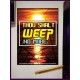 WEEP NO MORE   Framed Bible Verse   (GWJOY6485)   