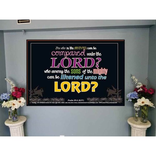 WHO IN THE HEAVEN CAN BE COMPARED   Bible Verses Wall Art Acrylic Glass Frame   (GWJOY2021)   