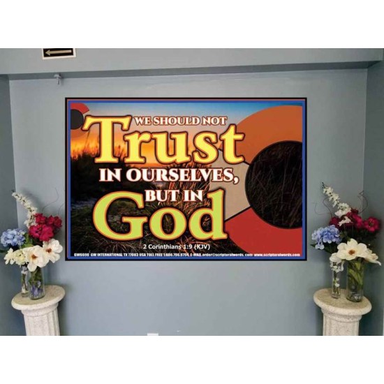 TRUST NOT IN YOURSELVES   Modern Wall Art   (GWJOY6690)   