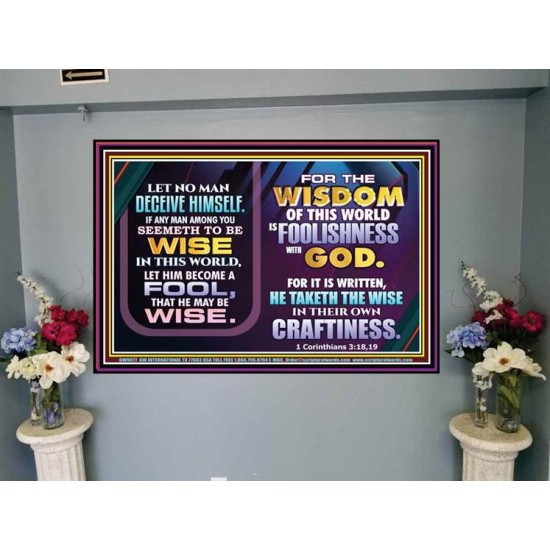 WISDOM OF THE WORLD IS FOOLISHNESS   Christian Quote Frame   (GWJOY9077)   