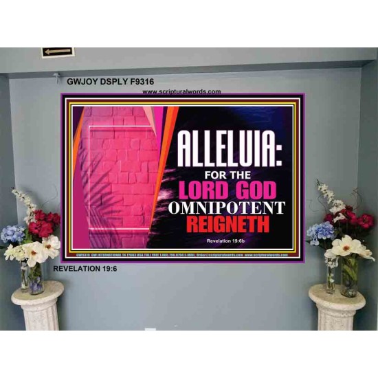 ALLELUIA THE LORD GOD OMNIPOTENT   Art & Wall Dcor   (GWJOY9316)   
