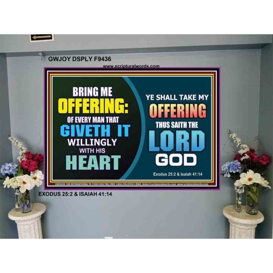 WILLINGLY OFFERING UNTO THE LORD GOD   Christian Quote Framed   (GWJOY9436)   