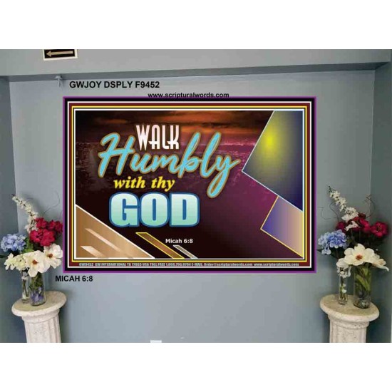WALK HUMBLY WITH THY GOD   Scripture Art Prints Framed   (GWJOY9452)   