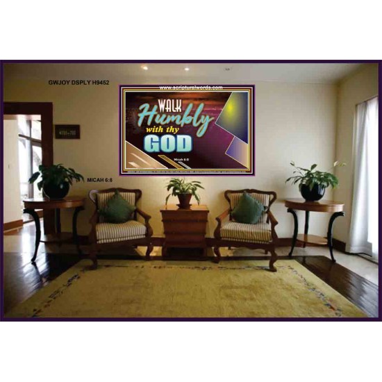 WALK HUMBLY WITH THY GOD   Scripture Art Prints Framed   (GWJOY9452)   