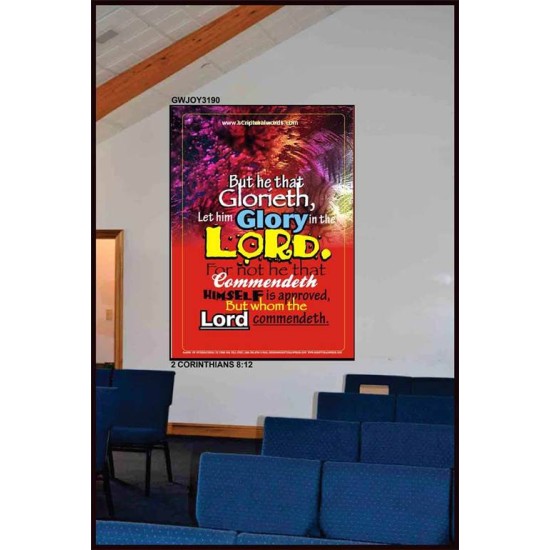 WHOM THE LORD COMMENDETH   Large Frame Scriptural Wall Art   (GWJOY3190)   