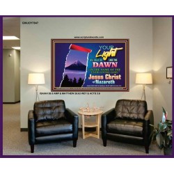 YOUR LIGHT WILL BREAK FORTH   Framed Bible Verse   (GWJOY7847)   