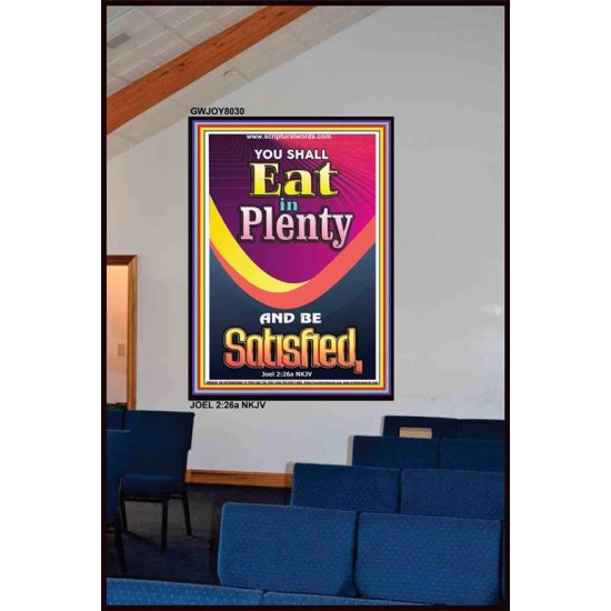 YOU SHALL EAT IN PLENTY   Inspirational Bible Verse Framed   (GWJOY8030)   
