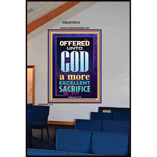 A MORE EXCELLENT SACRIFICE   Contemporary Christian poster   (GWJOY9212)   