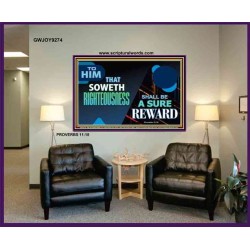 SOW TO RIGHTEOUSNESS   Frame Scriptural Wall Art   (GWJOY9274)   