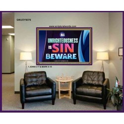 ALL UNRIGHTEOUSNESS IS SIN   Printable Bible Verse to Frame   (GWJOY9376)   "49x37"
