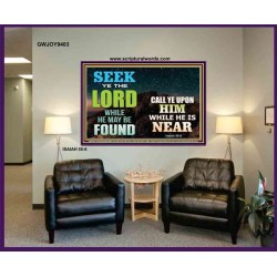 SEEK THE LORD WHEN HE IS NEAR   Bible Verse Frame for Home Online   (GWJOY9403)   