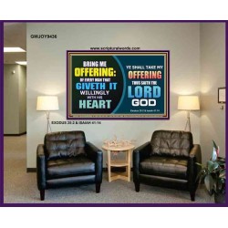 WILLINGLY OFFERING UNTO THE LORD GOD   Christian Quote Framed   (GWJOY9436)   "49x37"