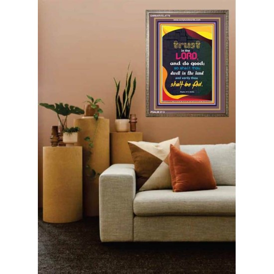 TRUST IN THE LORD   Bible Verses Framed Art   (GWMARVEL4779)   