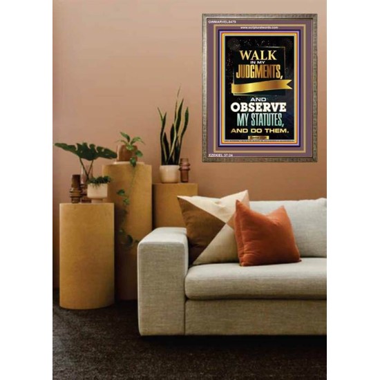 WALK IN MY JUDGEMENTS   Printable Bible Verse to Framed   (GWMARVEL8479)   